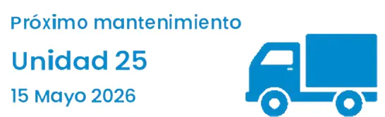Próximo mantenimiento: unidad 25, el 15 de mayo de 2026.